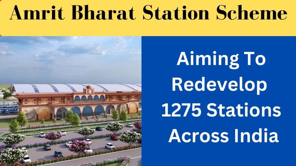Amrit Bharat Station Scheme